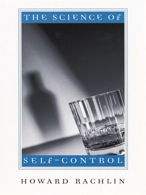 cover image of The Science of Self-Control